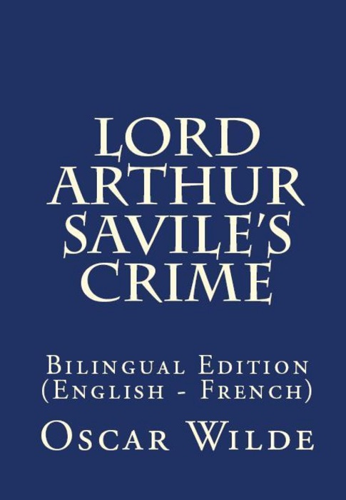 Lord Arthur Savile's Crime