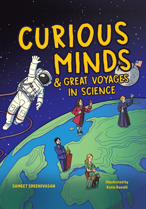 Curious Minds & Great Voyages in Science