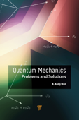 Quantum Mechanics - K. Kong Wan