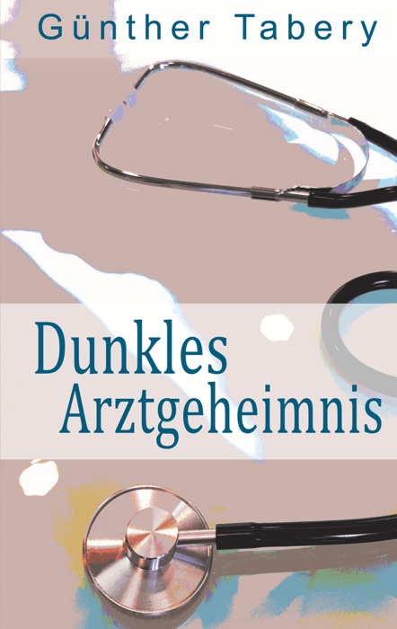 Dunkles Arztgeheimnis