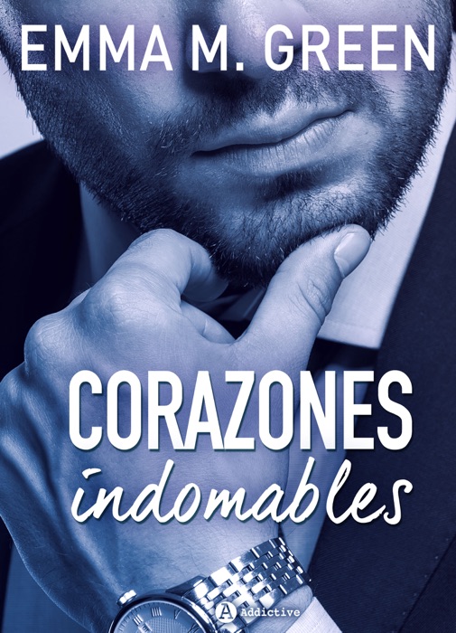 Corazones indomables - La obra completa