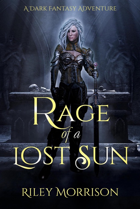 Rage of a Lost Sun (Lost Sun 0.5)