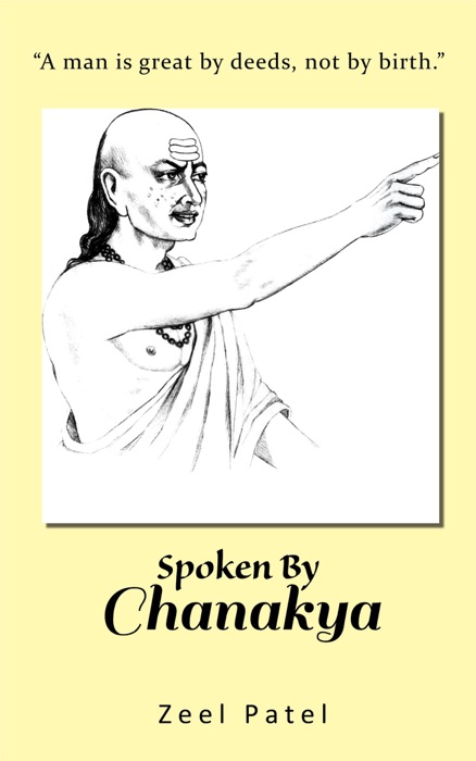 Spoken By Chanakya