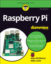 Raspberry Pi For Dummies - Sean McManus &amp; Mike Cook Cover Art