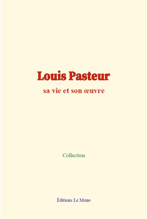 Louis Pasteur