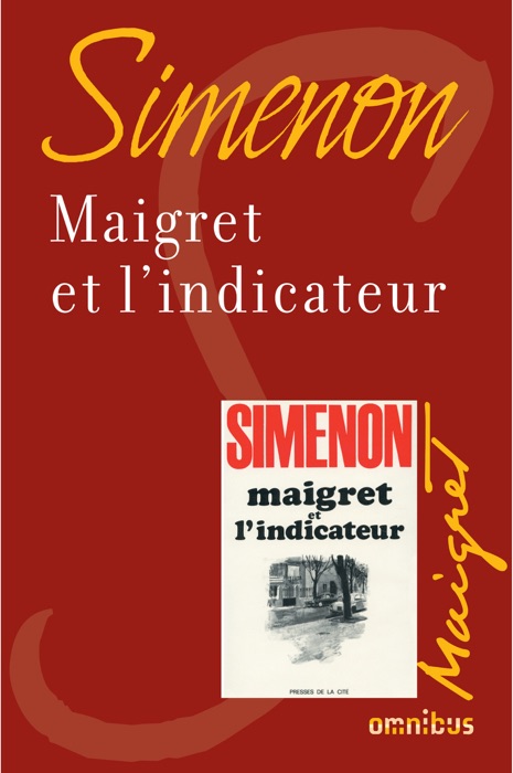 Maigret et l'indicateur