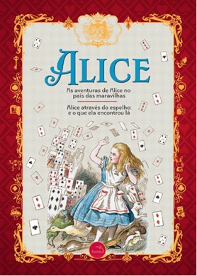 Capa do livro As Aventuras de Alice no País das Maravilhas e Através do Espelho de Lewis Carroll
