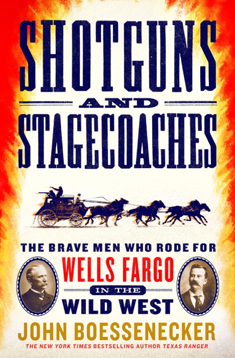 Shotguns and Stagecoaches