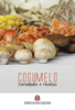 Cogumelo: variedades e receitas - Codeagro