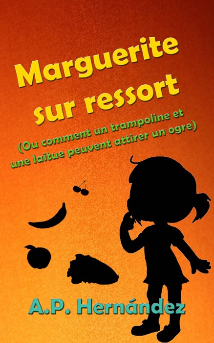 Marguerite sur ressort (Ou comment un trampoline et une laitue peuvent attirer un ogre)