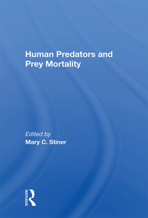 Human Predators And Prey Mortality