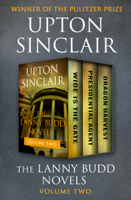 Upton Sinclair - The Lanny Budd Novels Volume Two artwork