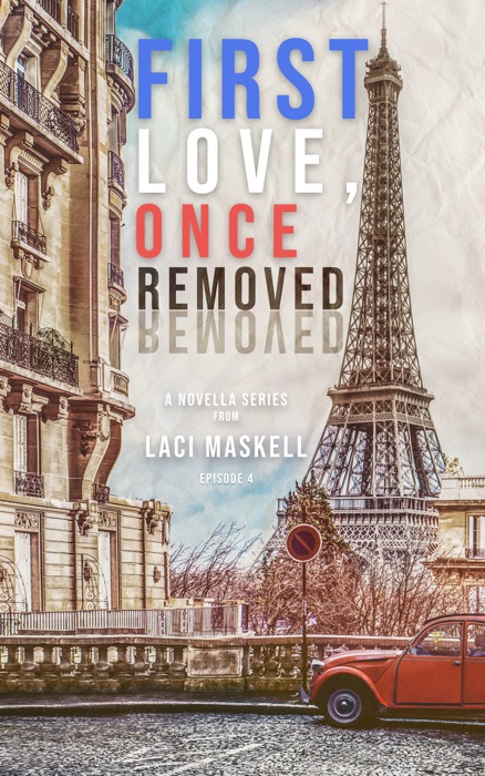 First Love, Once Removed Ep. 4