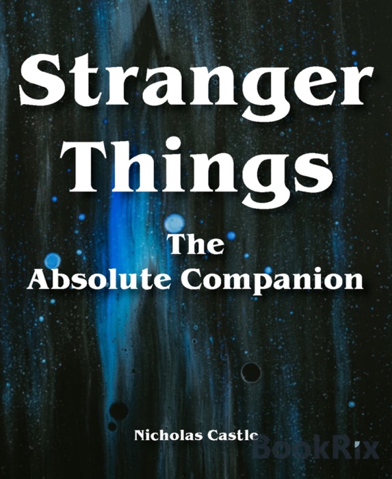 Stranger Things  - The Absolute Companion