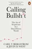 Calling Bullshit - Jevin D. West & Carl T. Bergstrom