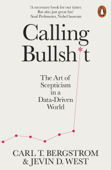 Calling B******t - Jevin D. West & Carl T. Bergstrom