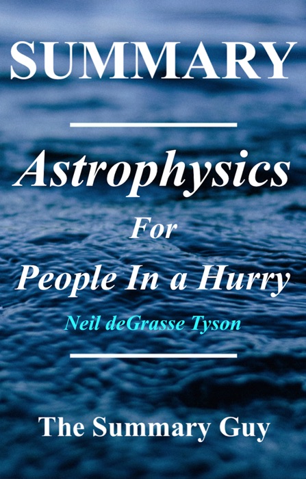 Astrophysics  for People in a Hurry