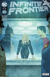 Infinite Frontier (2021-) #2 - Joshua Williamson, Paul Pelletier, Jesús Merino & Xermanico by  Joshua Williamson, Paul Pelletier, Jesús Merino & Xermanico PDF Download