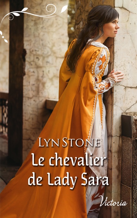 Le chevalier de Lady Sara