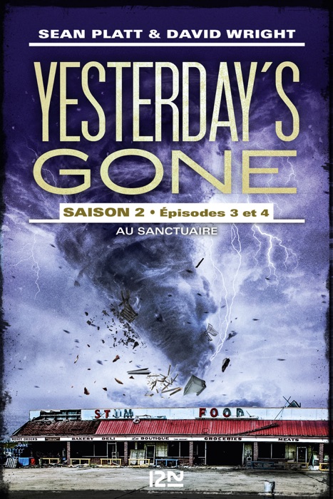 Yesterday's Gone - Saison 2 - Tome 2