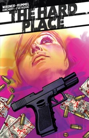 The Hard Place - Doug Wagner, Nic Rummel & Charlie Kirchoff by  Doug Wagner, Nic Rummel & Charlie Kirchoff PDF Download