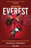 This is Your Everest - Tom English & Peter Burns