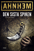 Den sista spiken - Stefan Ahnhem