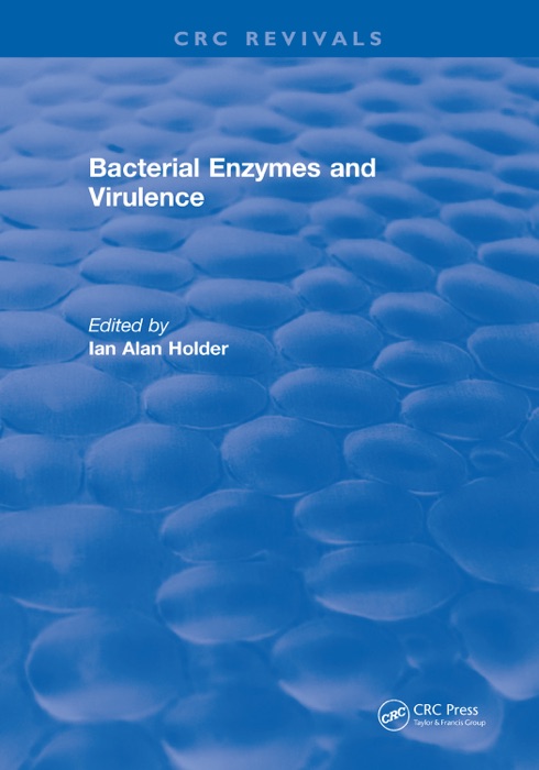 Bacterial Enzymes and Virulence