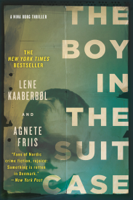Lene Kaaberbøl & Agnete Friis - The Boy in the Suitcase artwork