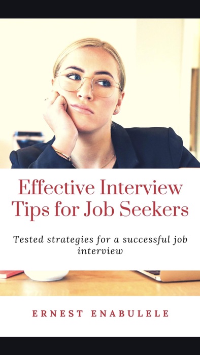 Effective Interview Tips For Job Seekers