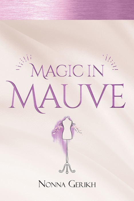 Magic in Mauve