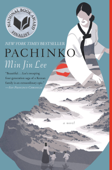 Pachinko (National Book Award Finalist) - Min Jin Lee