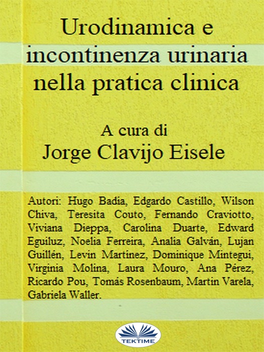 Urodinamica E Incontinenza Urinaria Nella Pratica Clinica