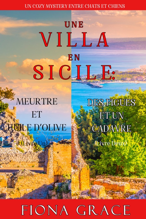 Coffret Une Villa en Sicile : Meurtre et Huile d’Olive (Tome 1) et Des Figues et un Cadavre (Tome 2)