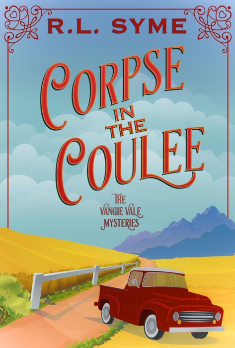 Corpse in the Coulee