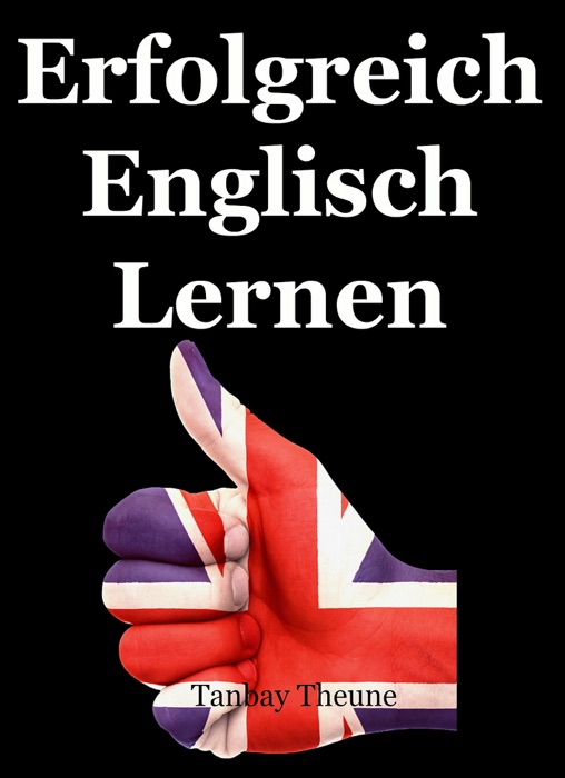 Erfolgreich Englisch Lernen