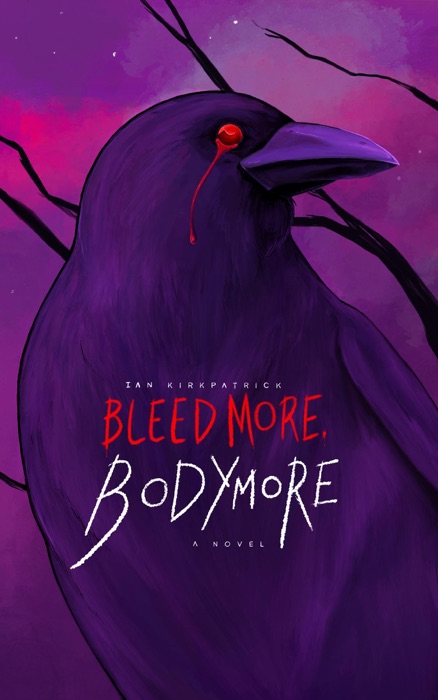 Bleed More, Bodymore