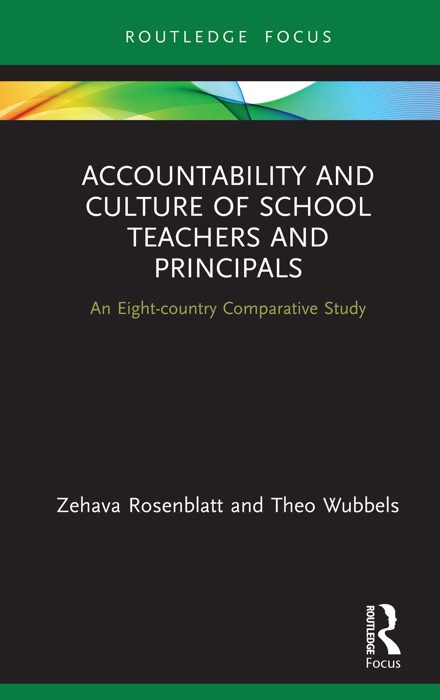 Accountability and Culture of School Teachers and Principals