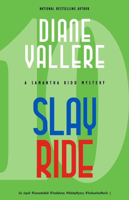 Slay Ride: A Samantha Kidd Mystery