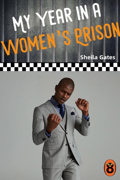 My Year in a Women's Prison Volume01
