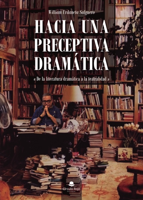 Hacia una preceptiva dramática