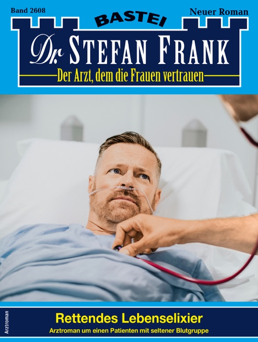 Dr. Stefan Frank 2608 - Arztroman