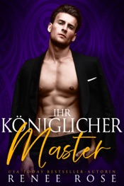 Download Ihr Königlicher Master