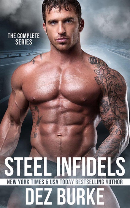 Steel Infidels MC Romance Complete Series