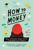 How to Money - Jean Chatzky & Kathryn Tuggle