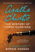 Sophie Hannah - The Mystery of Three Quarters artwork