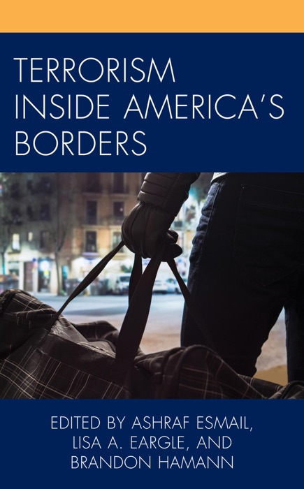 Terrorism Inside America's Borders