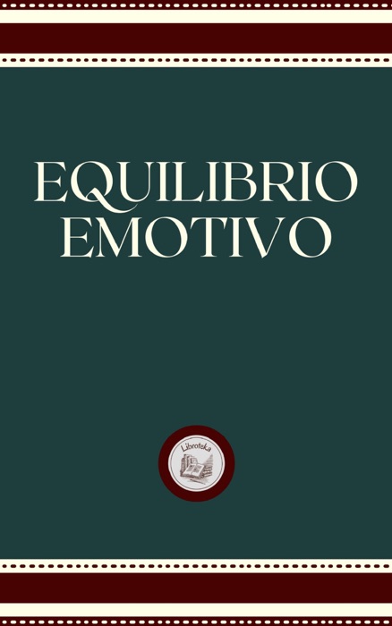 EQUILIBRIO EMOTIVO