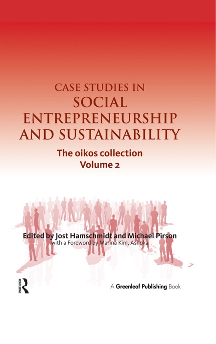 Case Studies in Social Entrepreneurship and Sustainability