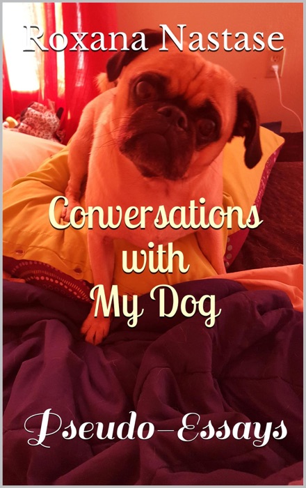 Conversations with My Dog